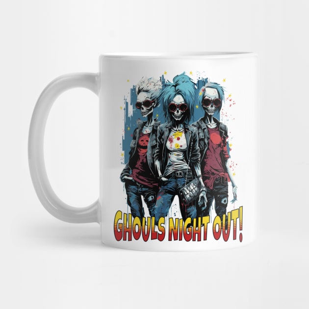 Ghouls Night Out! by Atomic Blizzard